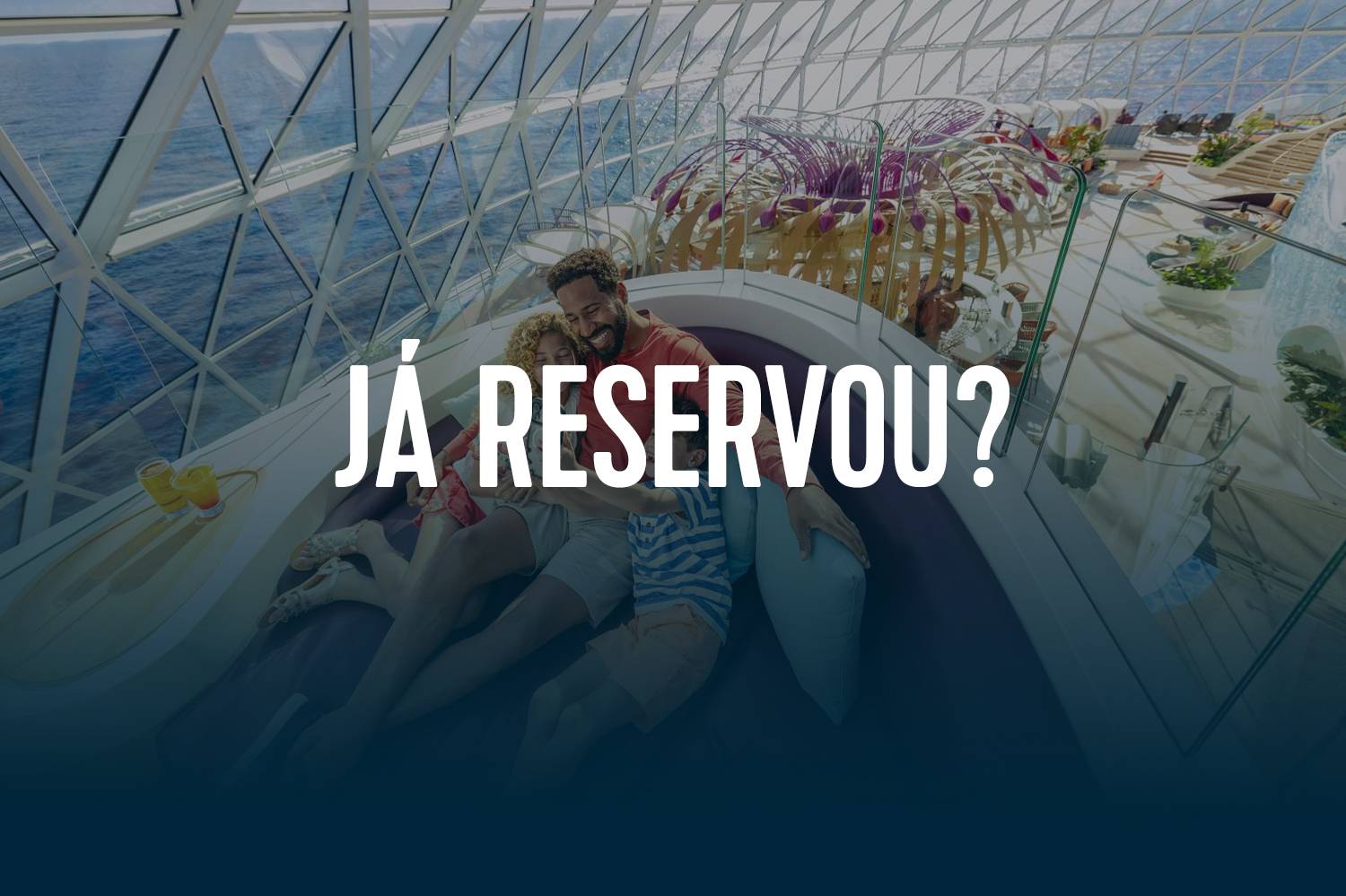 Ja reservou?